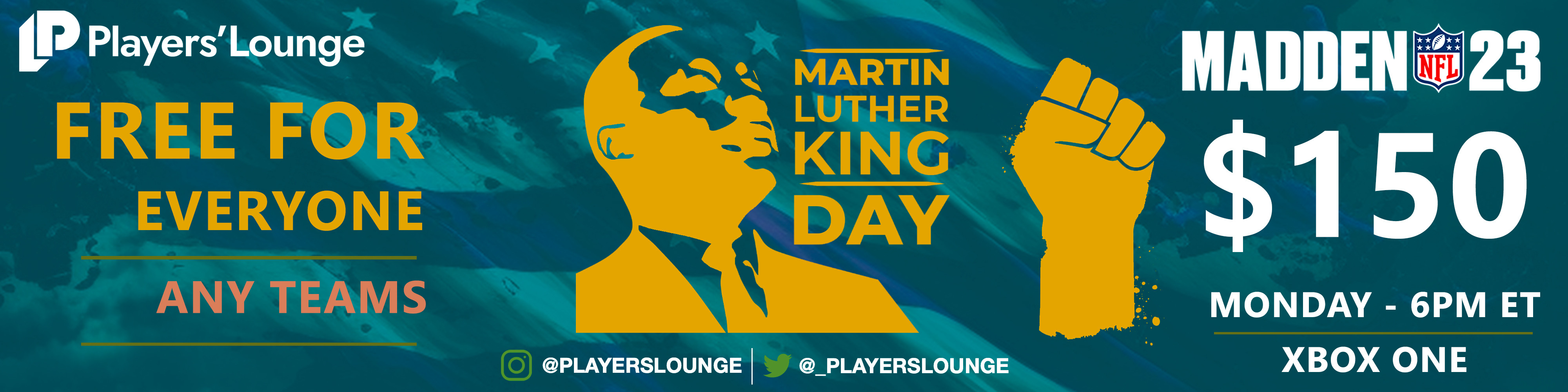 Players' Lounge Free MLK day 150 Madden 23 Xbox one Regular Teams